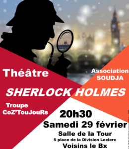 Sherlock Holmes, théatre à Voisins
